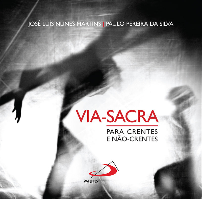 Via Sacra para crentes e não crentes