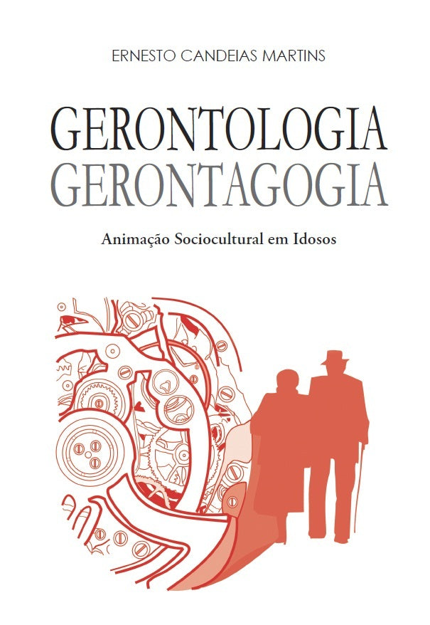 Gerontologia ? Gerontagogia