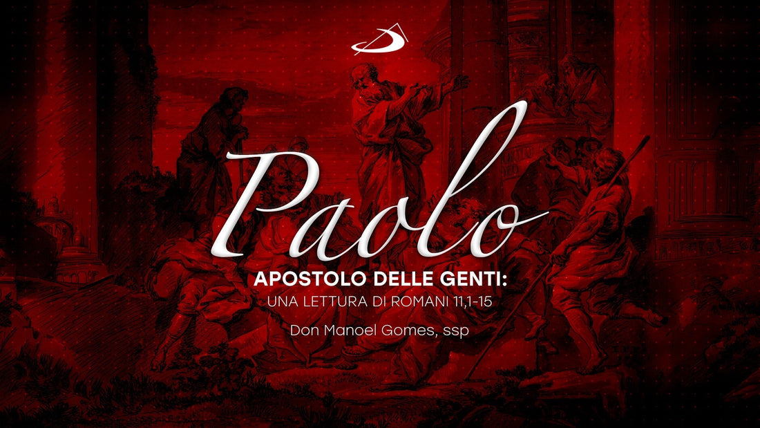 Paulo, apóstolo das nações: uma leitura de Romanos 11,1-15