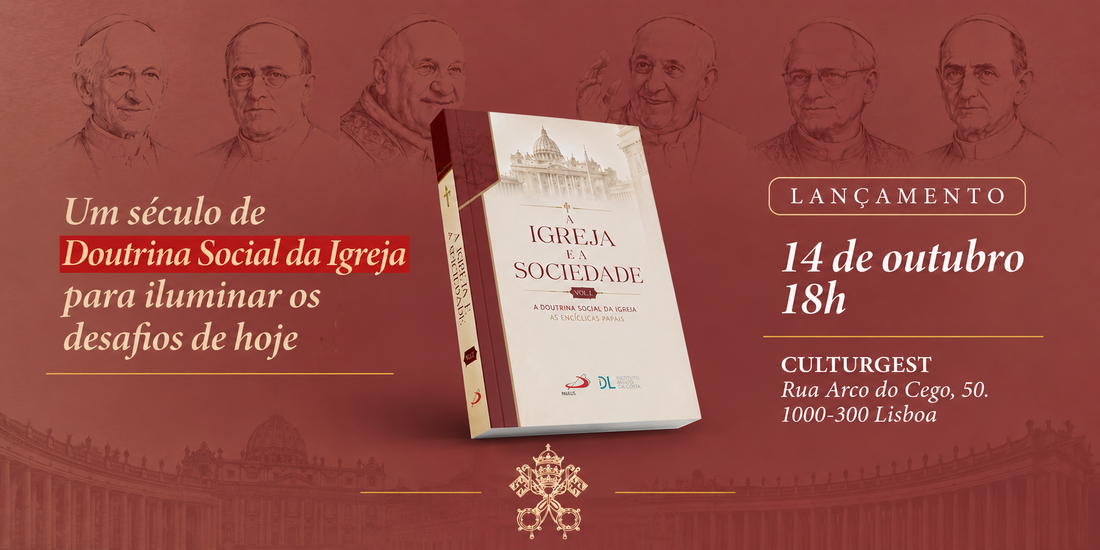 Apresentação do livro "A Igreja e a Sociedade – Vol. I - A Doutrina Social da Igreja – As Encíclicas Papais"
