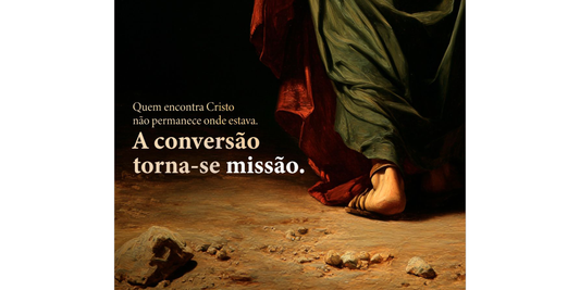 São Paulo Apóstolo: da perseguição ao encontro que transforma