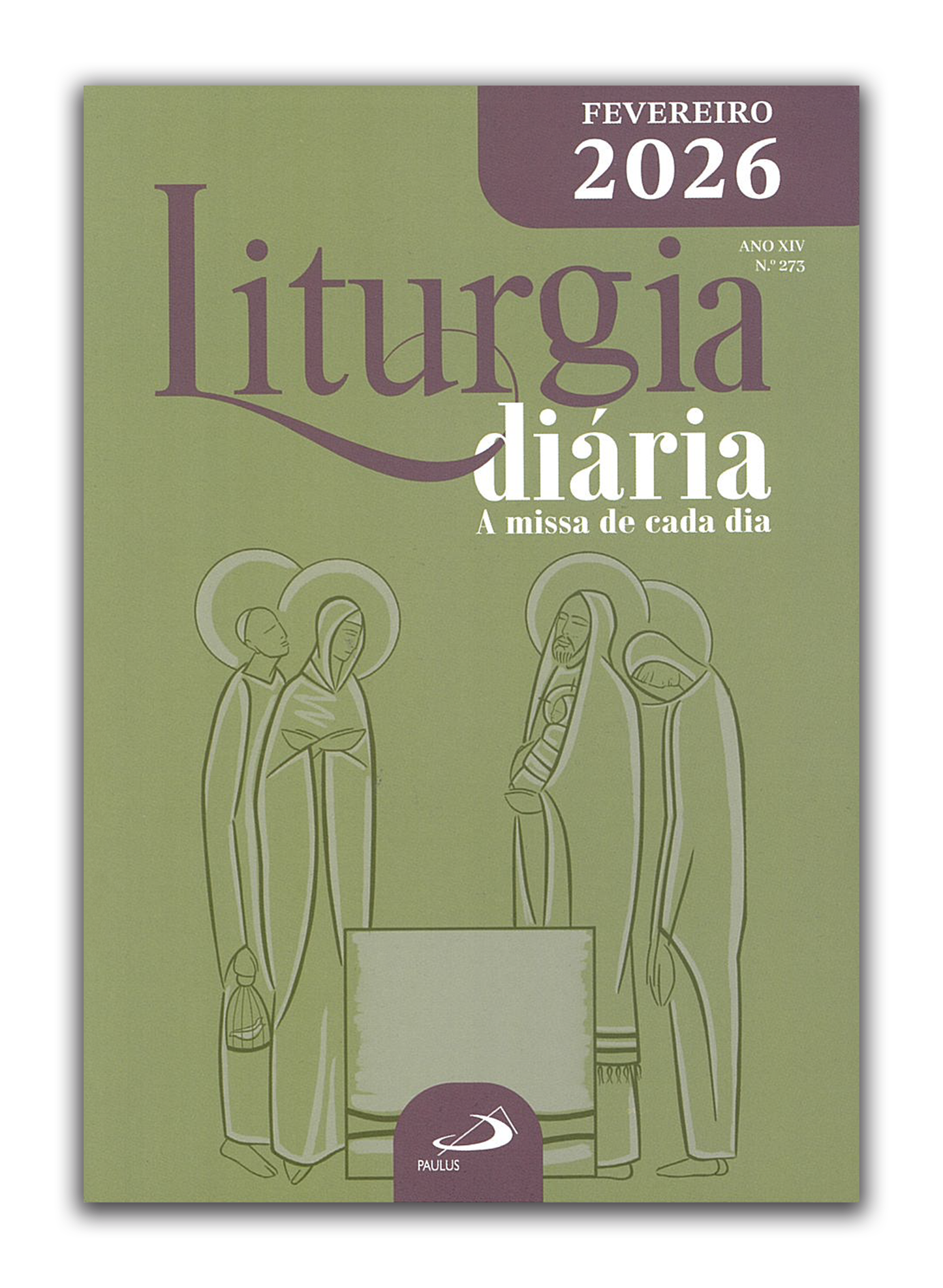 Liturgia Diária - Fevereiro