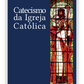 Catecismo da Igreja Católica - Bolso