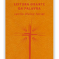 Leitura Orante da Palavra – Lectio Divina Ferial