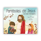 Parábolas de Jesus e Suas Mensagens