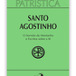 Santo Agostinho - Sermão da Montanha e Escritos sobre a fé (Patrística 36)