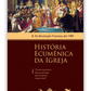 História ecuménica da Igreja III - Da Revolução Francesa até 1989