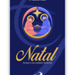 Natal - Aroma a céu acabado de lavrar