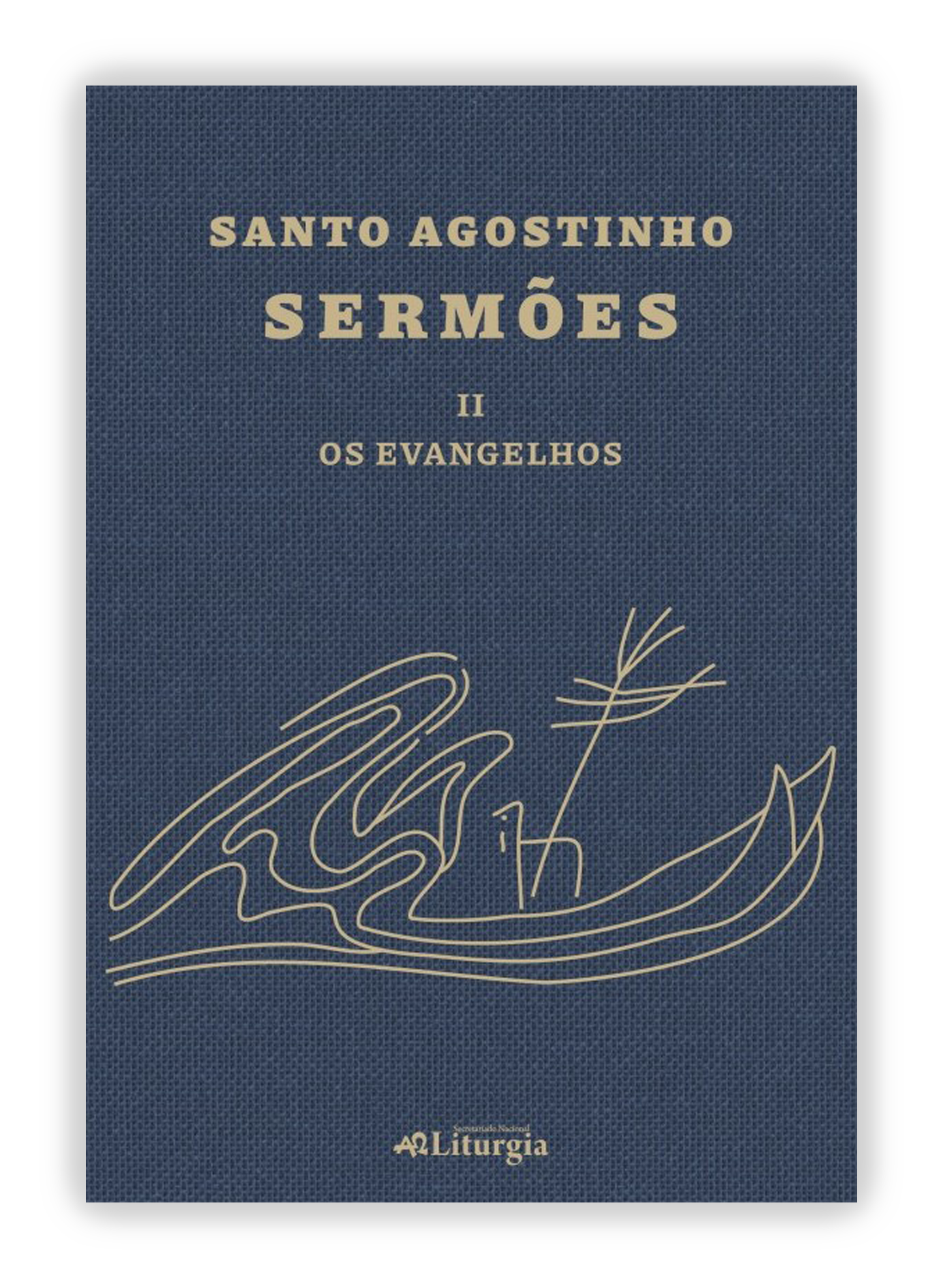 Santo Agostinho: Sermões II – Os Evangelhos