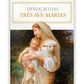 A devoção das três Ave-Marias