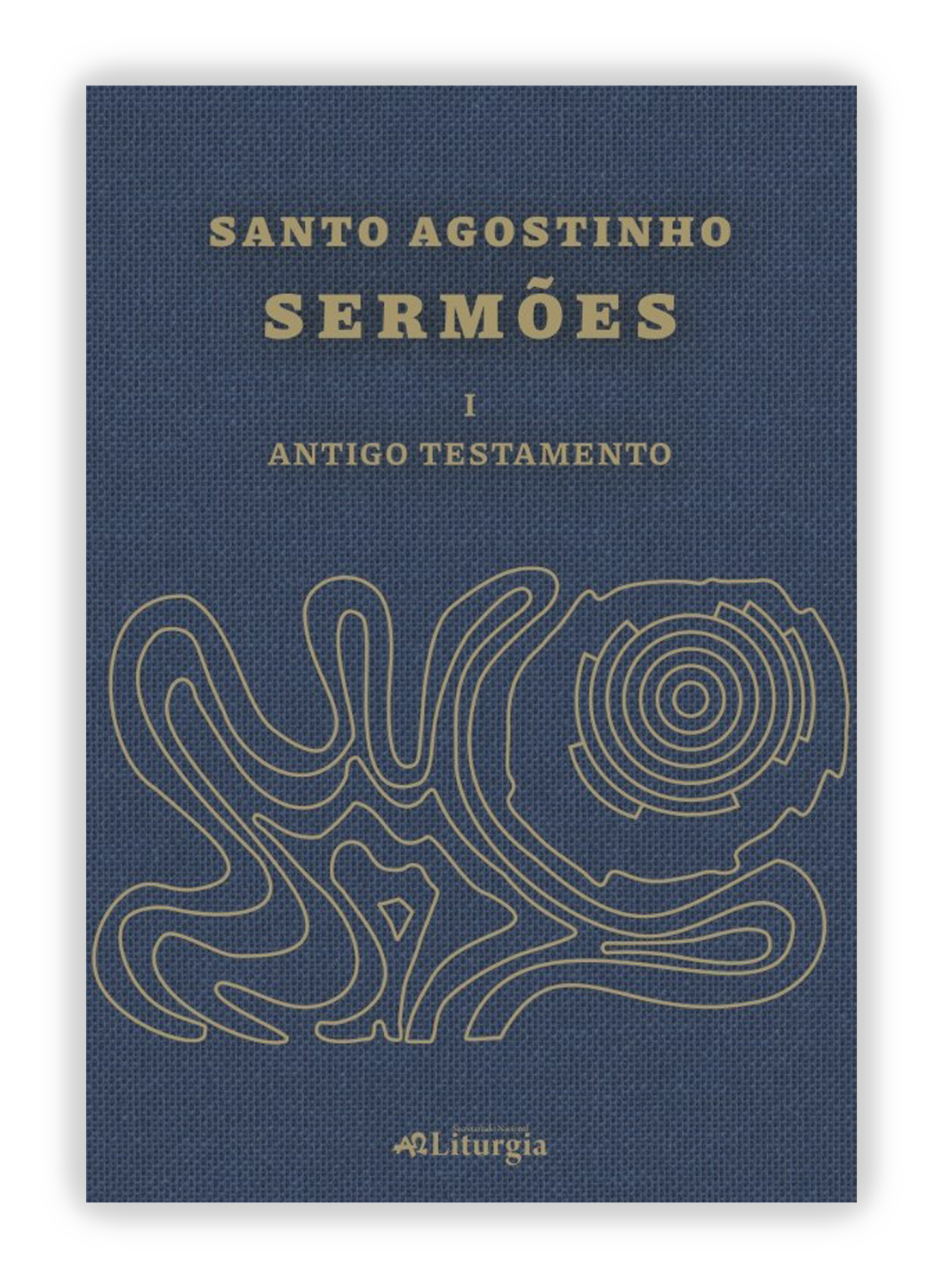 Santo Agostinho: Sermões I - Antigo Testamento