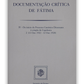 Documentação crítica de Fátima IV - 2ª (13/10/1922-12/10/1924)