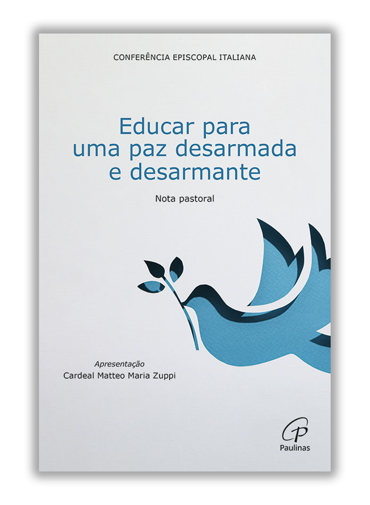 Educar para uma paz desarmada e desarmante - Nota pastoral CEI