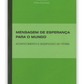 Mensagem de esperança para o mundo