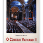 O Concílio Vaticano II - Uma história nunca escrita