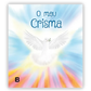 O meu Crisma