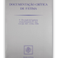 Documentação crítica de Fátima V - 1ª (13/7/1927-31/12/1928)