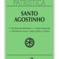 Santo Agostinho - Dos bens do matrimônio | A santa virgindade | Dos bens da viuvez: Cartas a Proba e a Juliana (Patrística 16)
