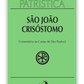 São João Crisóstomo - Comentário às Cartas de São Paulo (Patrística 27/2)