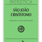 São João Crisóstomo - Comentário às Cartas de São Paulo (Patrística 27/3)