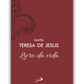 Livro da vida - Santa Teresa de Jesus