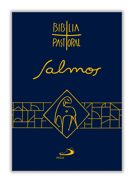 Salmos - Bíblia Pastoral