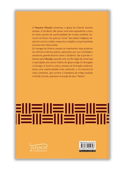 Pequena Filocalia - O Livro Clássico da Igreja Oriental