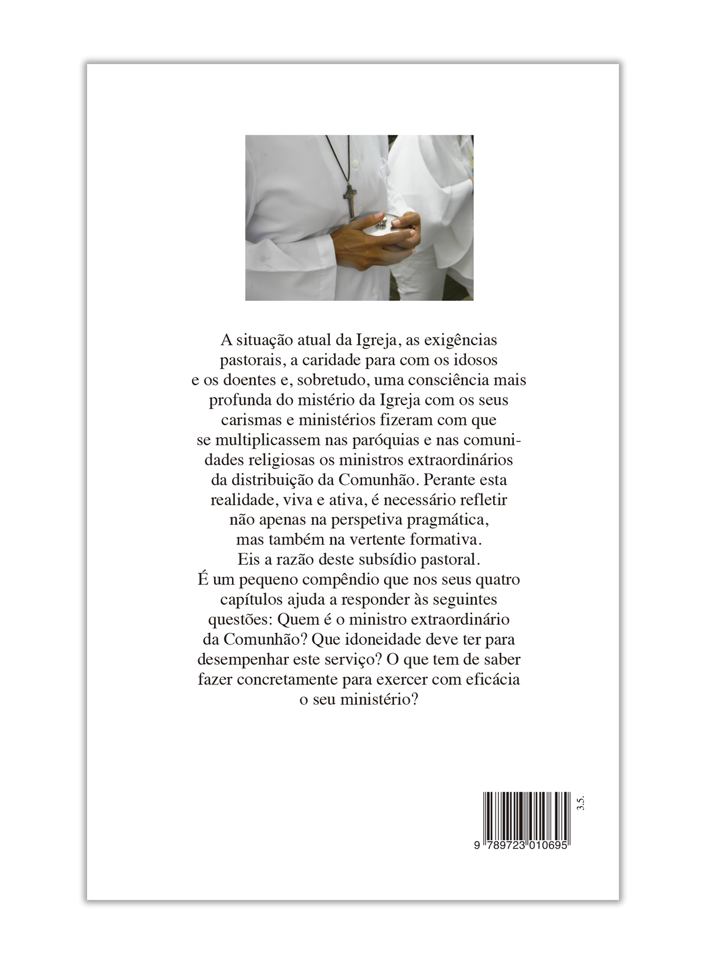 O Ministro Extraordinário da Comunhão - Subsídio pastoral de formação