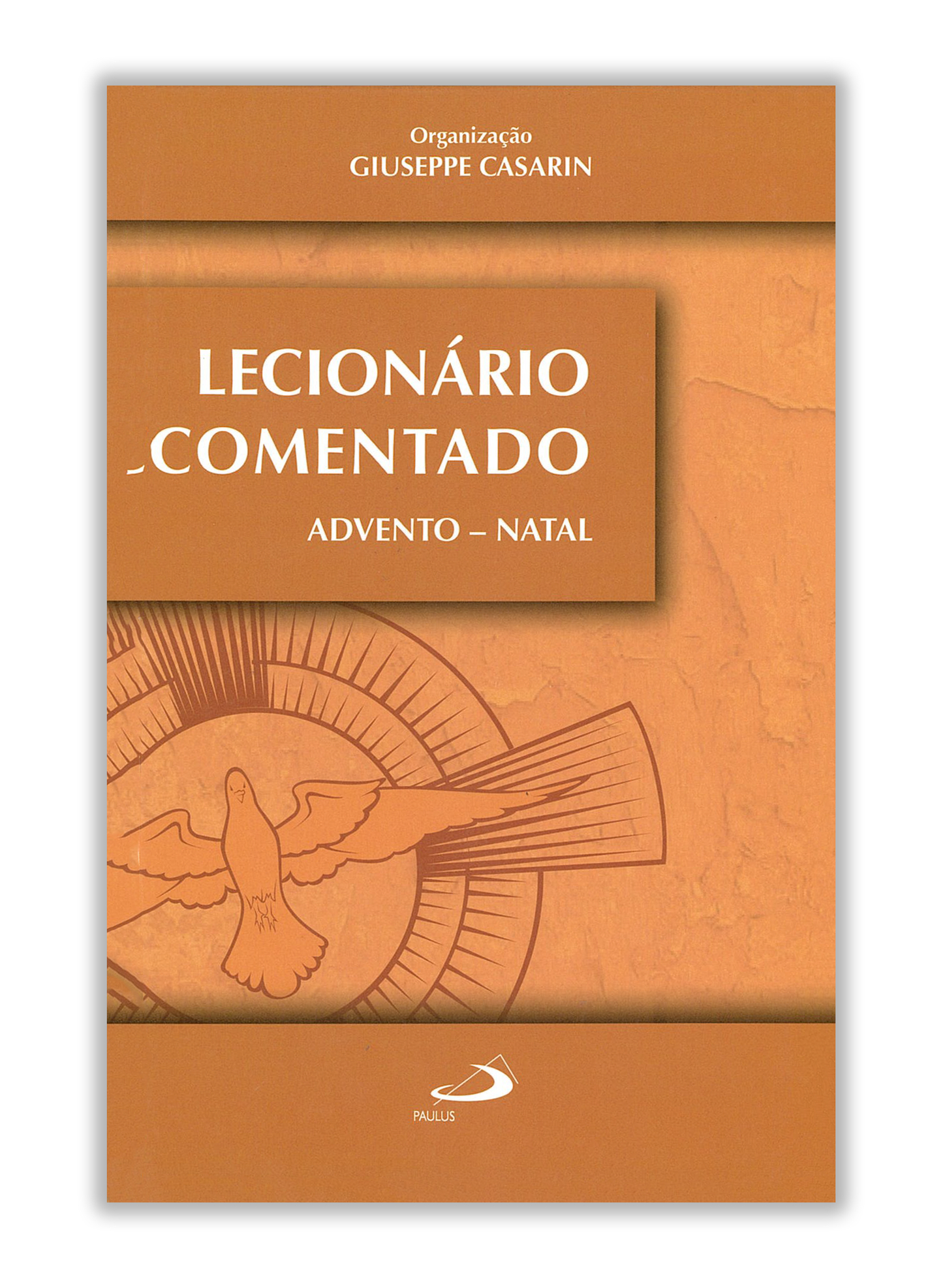 Lecionário Comentado - Advento e Natal