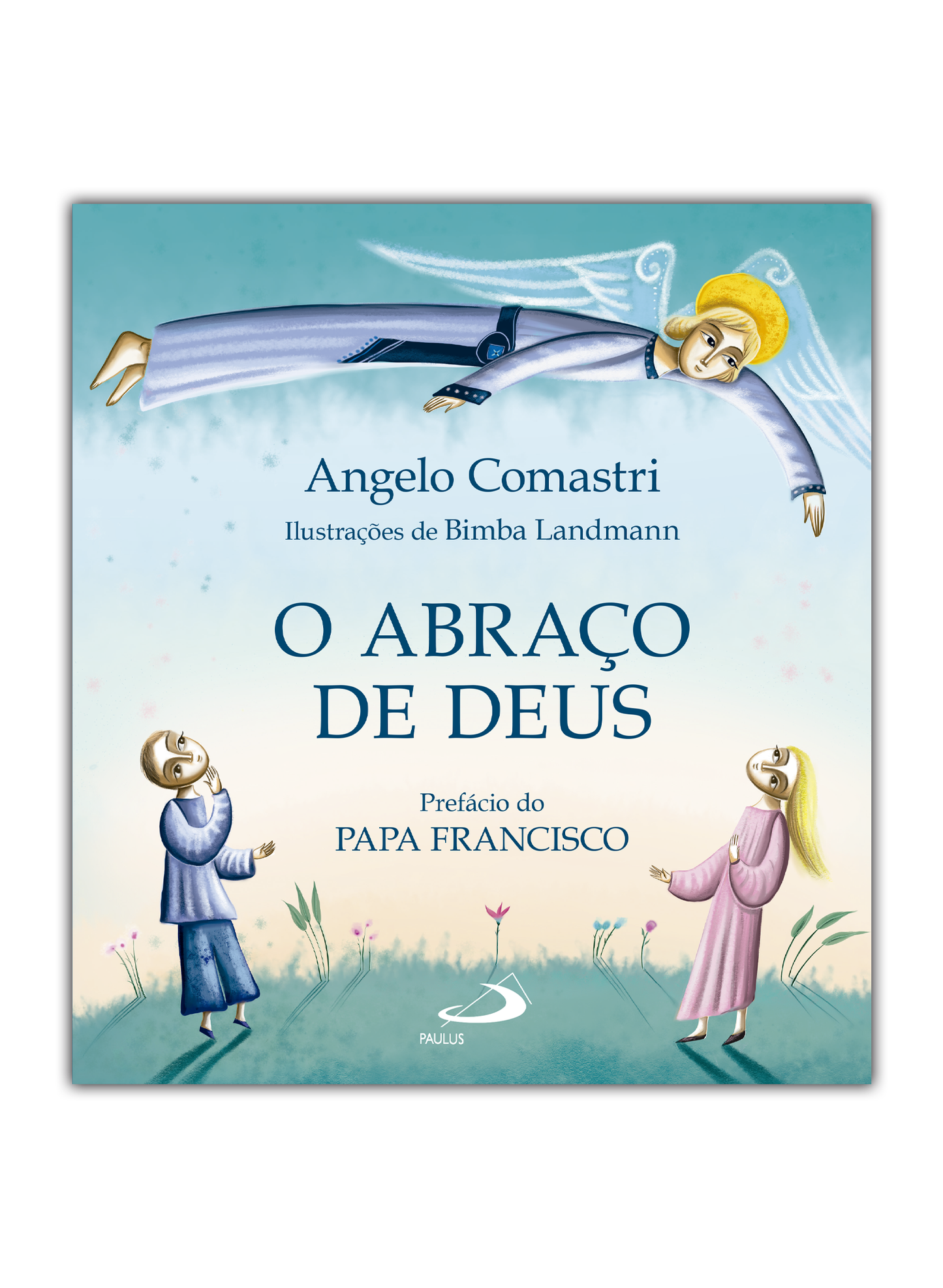 O abraço de Deus