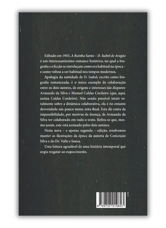 A Rainha Santa - D. Isabel de Aragão