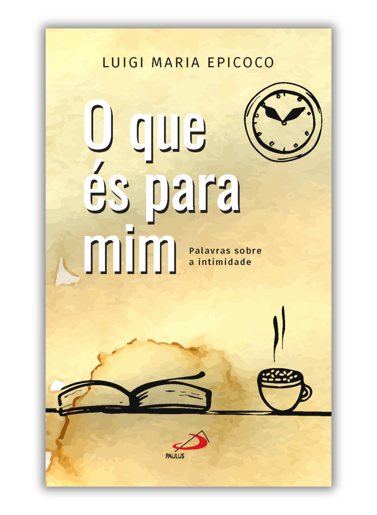 O que és para mim - Palavras sobre a intimidade