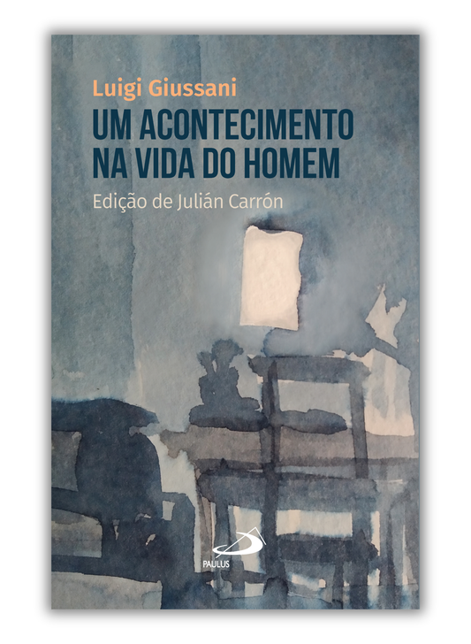 Um acontecimento na vida do homem