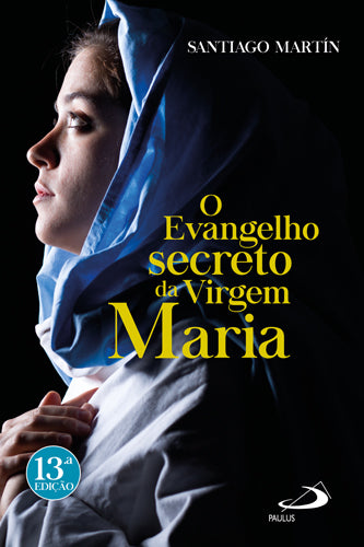 O Evangelho secreto da Virgem Maria