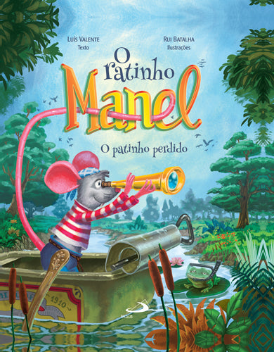 O ratinho Manel - O patinho perdido