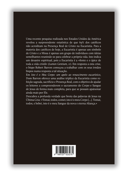 Isto é o meu Corpo - Um apelo ao renascimento eucarístico