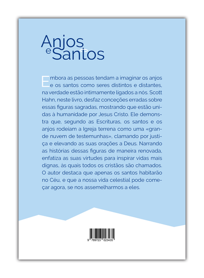 Anjos e Santos - Um guia bíblico para crescer na amizade com os santos de Deus