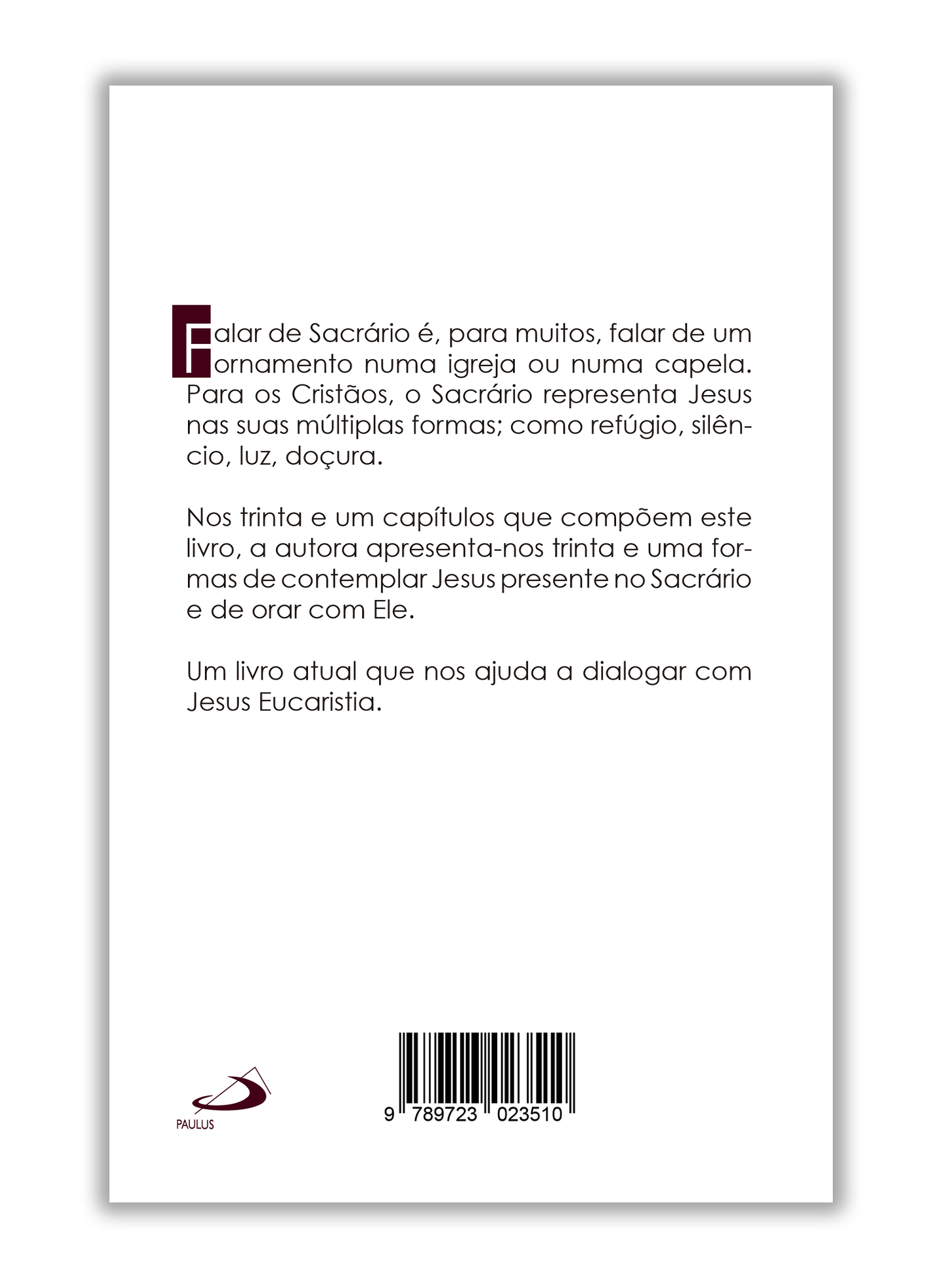 Sacrário - Encontros com Jesus