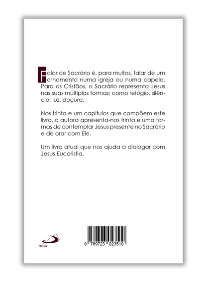 Sacrário - Encontros com Jesus