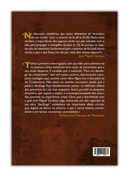 Os Sapatos de Deus - Para um decálogo do Cristianismo