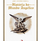 História do Mundo Angélico