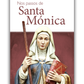 Nos passos de Santa Mónica