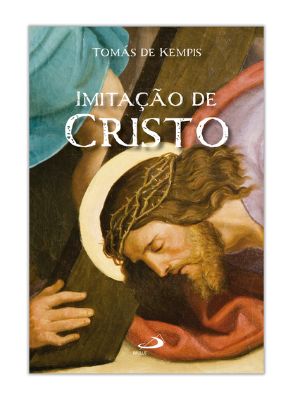 Imitação de Cristo - Tomás de Kempis
