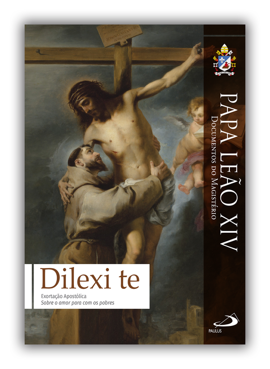 Dilexi te - Sobre o amor para com os pobres - Pré-venda