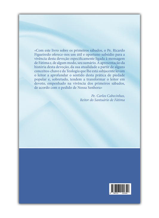 A Devoção dos Cinco Primeiros Sábados - História, atualidade e Teologia