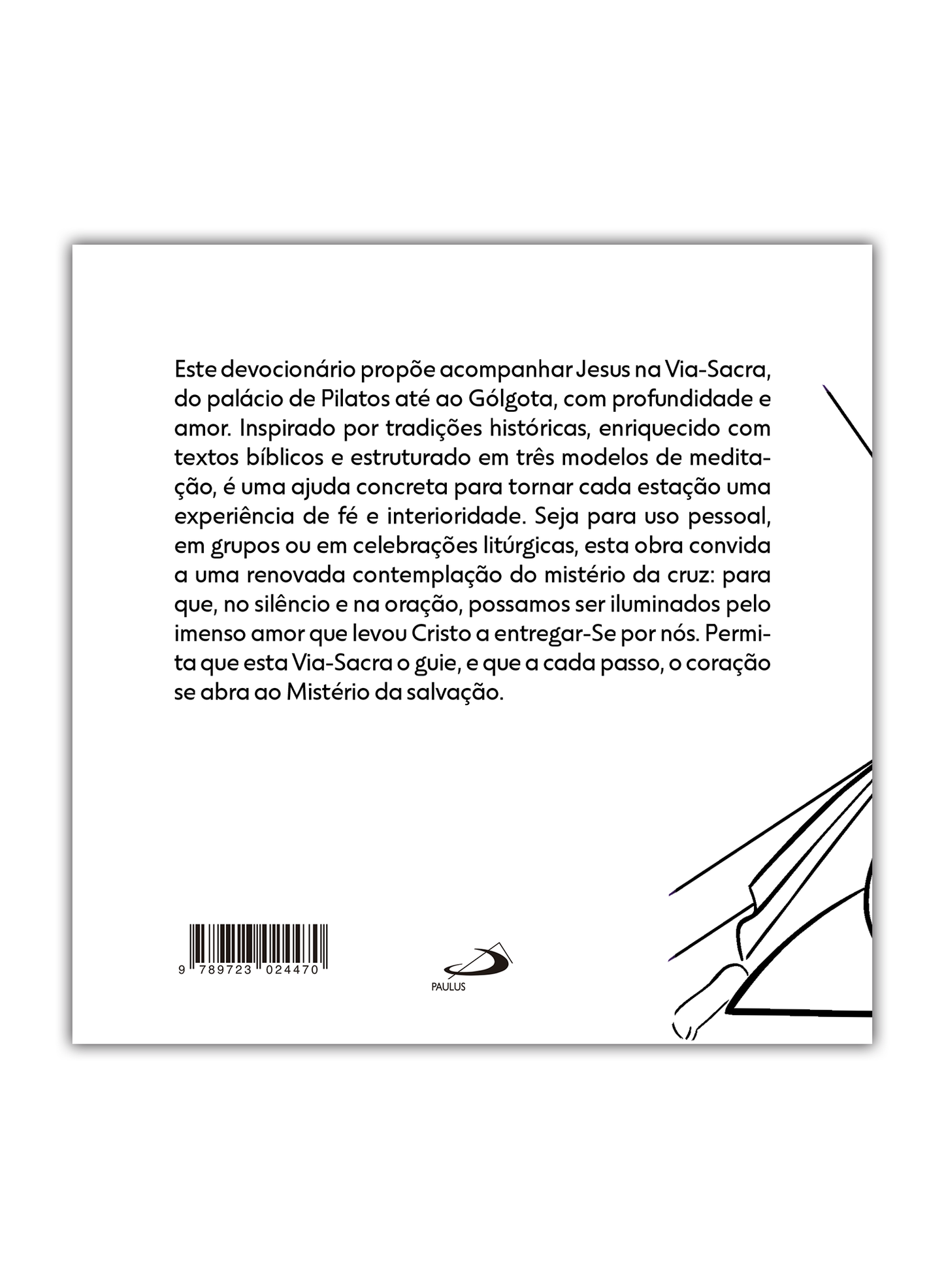 O Caminho Santo do Calvário - Via-Sacra