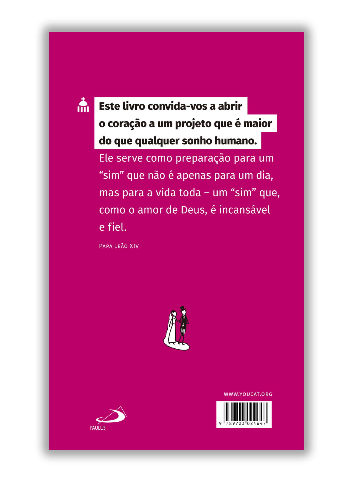 YOUCAT – Amor para sempre: Da vida de solteiro ao Matrimónio - Pré-venda