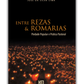 Entre Rezas & Romarias - Piedade Popular e Prática Pastoral