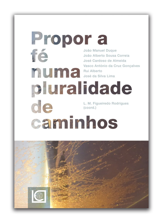 Propor a fé numa pluralidade de caminhos