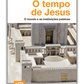 O tempo de Jesus - O Mundo e as Instituições Judaicas